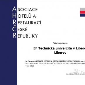 Ocenění - EF TUL jako člen Asociace hotelů a restaurací České republiky